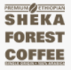 Sheka Forest Coffee